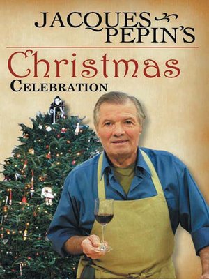 cover image of Jacques Pepin's Christmas Celebration